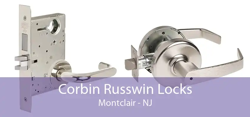 Corbin Russwin Locks Montclair - NJ