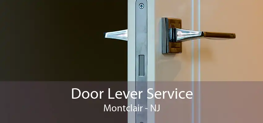 Door Lever Service Montclair - NJ